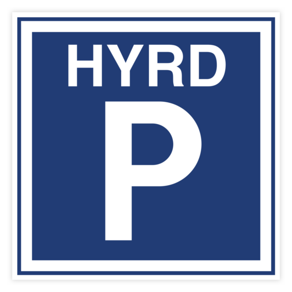 Hyrd parkering-skylten har storleken 310x310mm och tillverkas i materialet Aluminium 2mm kantvikt. Denna standardskylt kan anpassas så att du kan skapa din egen version av skylten.